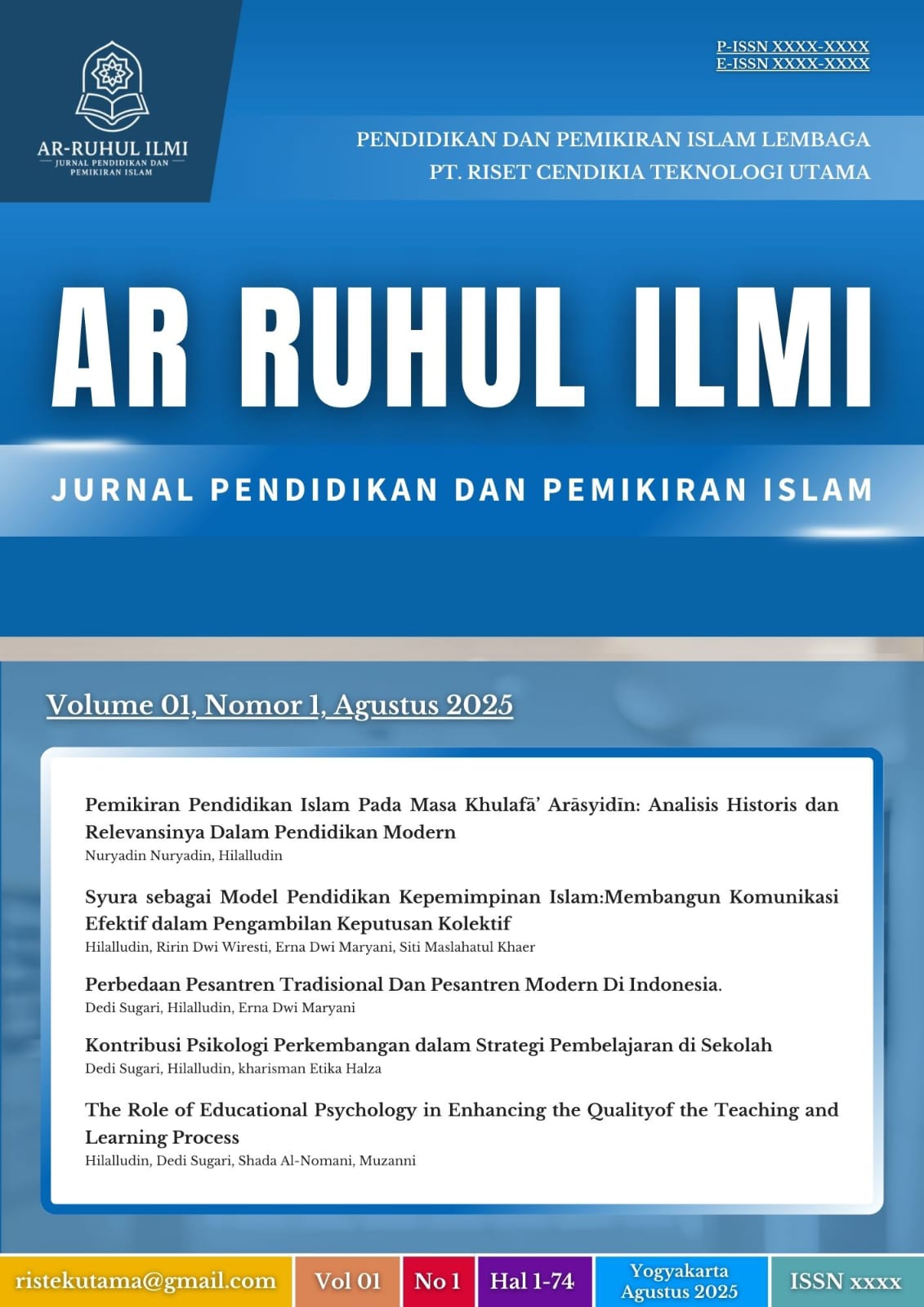 					Lihat Vol 1 No 01 (2025): Ar-Ruhul Ilmi: Jurnal Pendidikan dan Pemikiran Islam
				